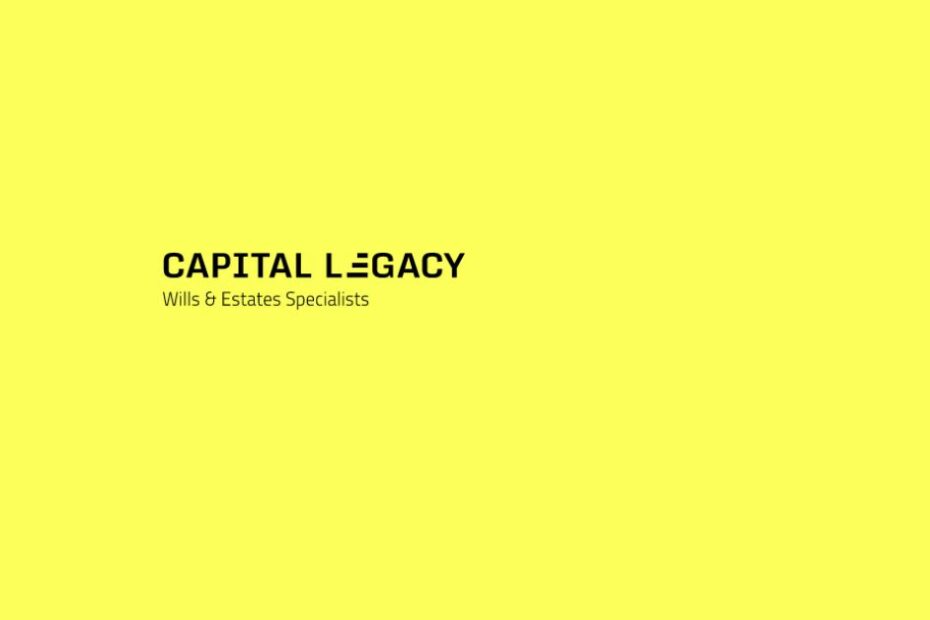 capital legacy, wills and estates specialists