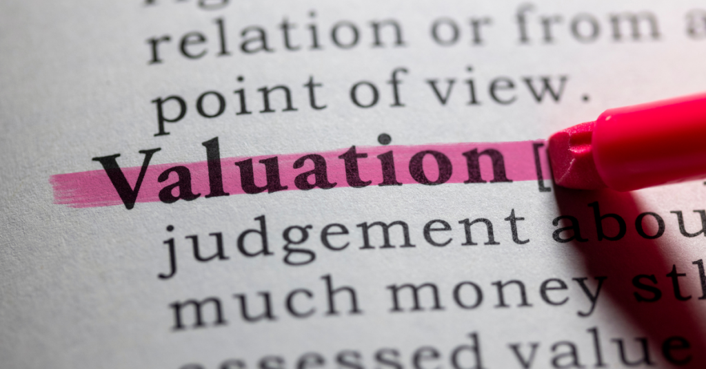 Different Types of Valuations and Why They Matter